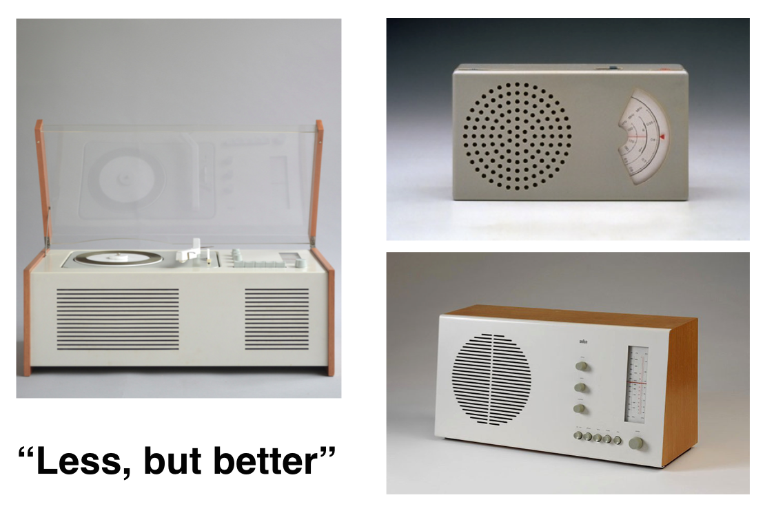 Braun product design principle: "Less, but better"